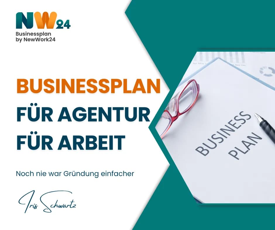 Businessplan erstellen für die Agentur für Arbeit