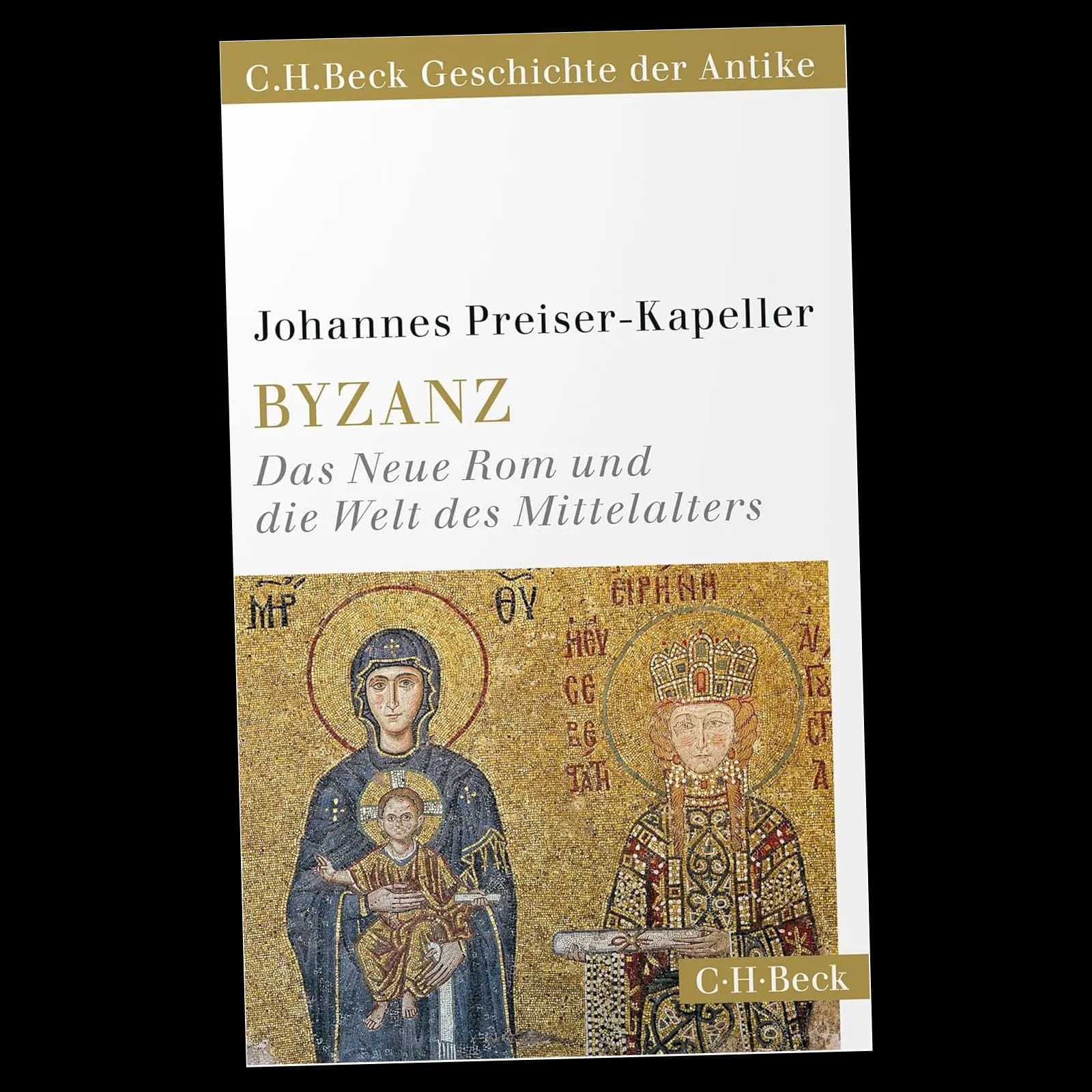 Byzanz, von Preiser-Kapeller