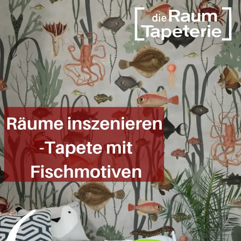 Tapete mit Fischen bei "die Raumtapeterie"